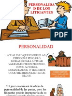 PERSONALIDAD DE LOS LITIGANTES