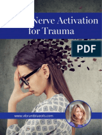 Vagus Nerve Activation For Trauma