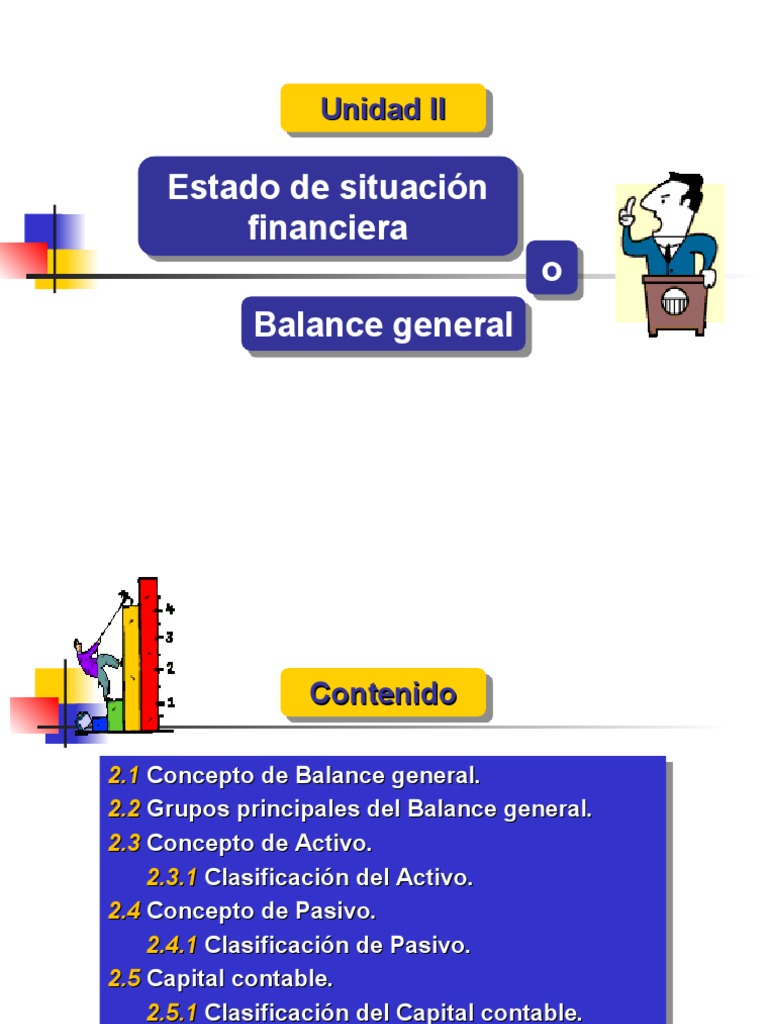 2. PRESENTACION 2. Balance General y Estado de Pérdidas y Ganancias (1