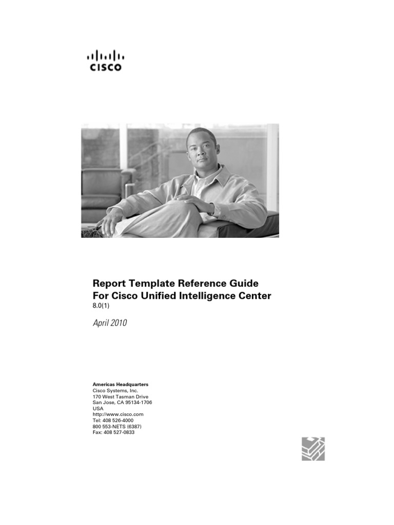 Report Template For CUIC | PDF | Cisco Systems | Documentation