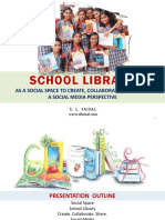 School Library: As A Social Space To Create, Collaborate and Share: A Social Media Perspective