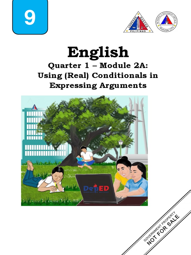 English: Quarter 1 - Module 2A: Using (Real) Conditionals in Expressing ...