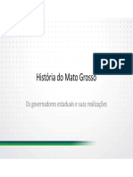 História do Mato Grosso: governadores e desenvolvimento