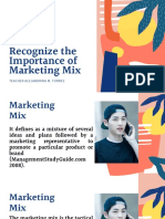 Recognize The Importance of Marketing Mix