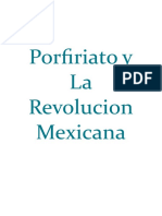 Porfiriato y La Revolucion Mexicano