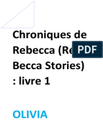OLIVIA - Chapitre 1 - Les Chroniques de Rebecca (Ré Becca Stories)