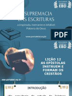 Slide Lição 12 - Escola Biblica Dominical - As Epistolas Paulinas