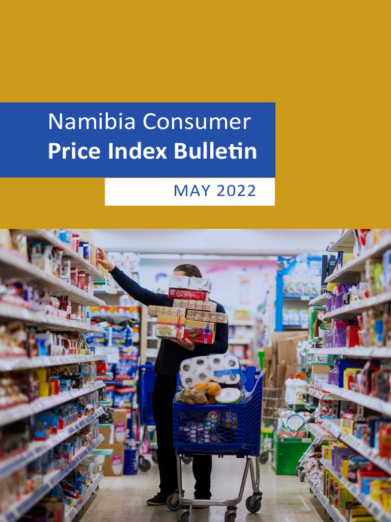 Namibia Consumer Price Index May 2022 PDF Cost Of Living Consumer Price Index