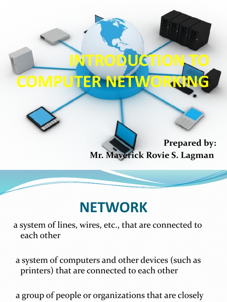 Introduction To Computer Networking Prepared By Mr. Maverick Rovie S. Lagman PDF Network