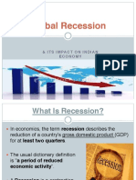 Global Recession: & Its Impact On Indian Economy