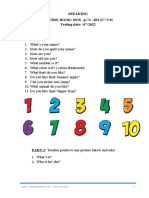 Speaking COURSE BOOK: HOS - p.74 - 103 (U7-U9) Testing Date: /07/2022