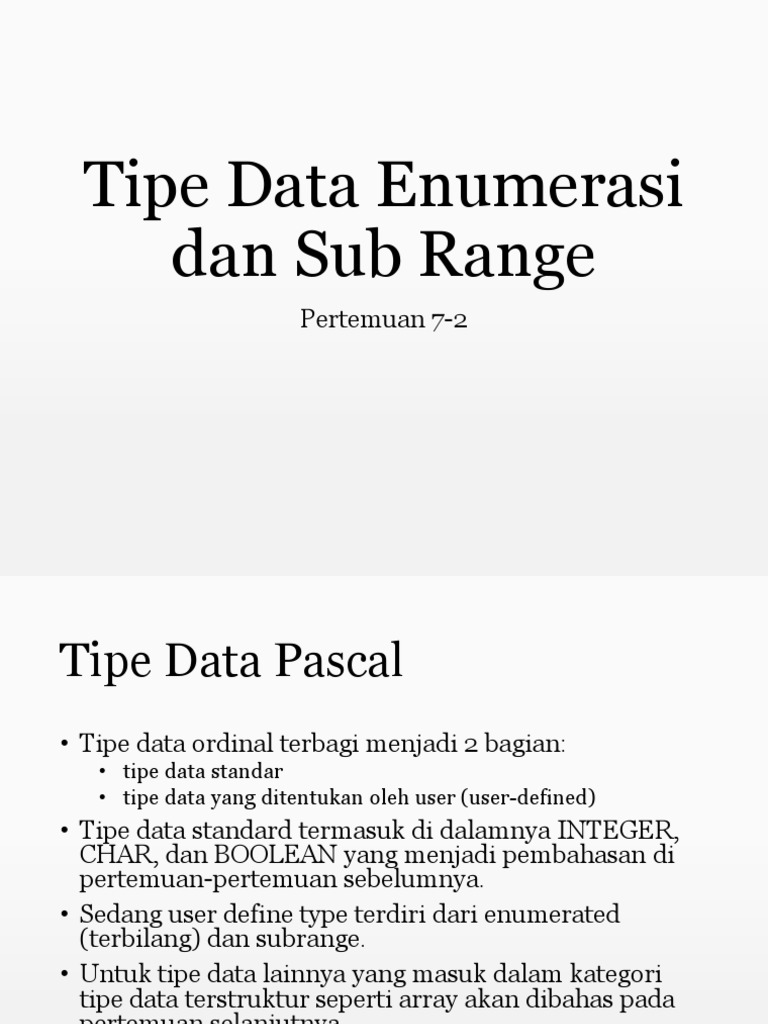 Tipe Data Enumerasi dan Subrange Pascal | PDF