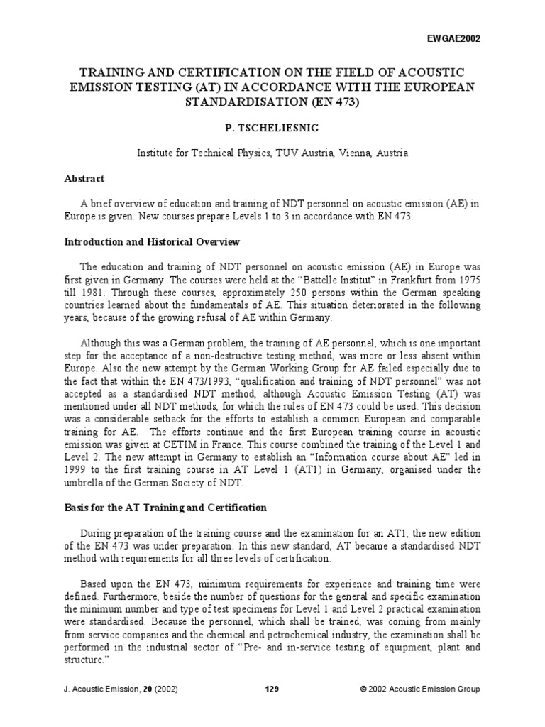 Training and Certification On The Field of Acoustic Emission Testing