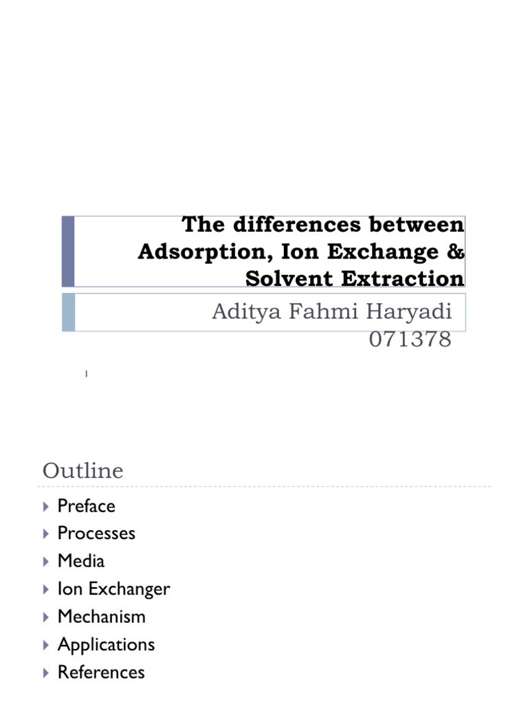 The Differences Between Adsorption, Ion Exchange & Solvent PDF Ion