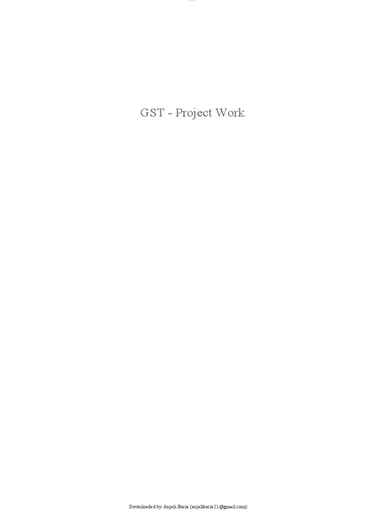 GST Project Report for B.Com Students | PDF | Value Added Tax | Taxes