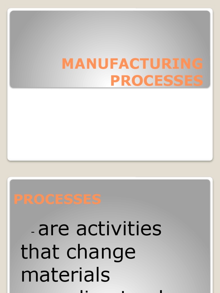 Manufacturing Processes | PDF