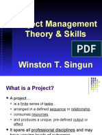 Project Management Theory & Skills Winston T. Singun