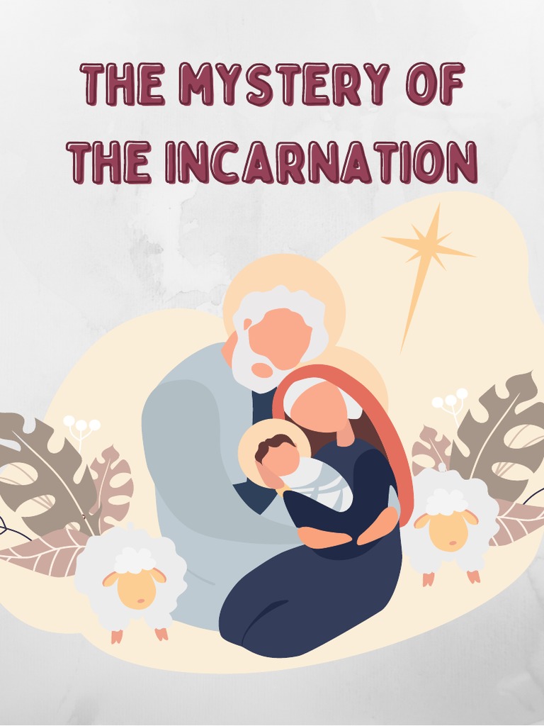 The Mystery of The Incarnation PDF Incarnation (Christianity) God