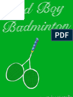 Bad Boy Badminton