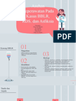 Kel. 1 Patofis, Askep, Dan Pemfis Pada Neonatal BBLR, Rds Dan Asfiksia