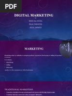 Digital Marketing: Moiz Ali Afzal Bilal Farooqi Jalal Ahmed