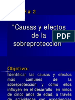 TALLER 2"causas y Efectos de La Sobreprotección"