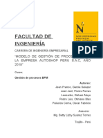 Facultad de Ingeniería: "Modelo de Gestión de Procesos para La Empresa Autoshop Peru S.A.C, Año 2018"
