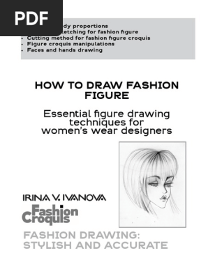 How to Draw Fashion Figure Essential Figure Drawing Techniques for Womens Wear Designers Fashion Croquis Book 5