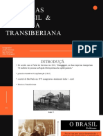Ferrovias No Brasil & Ferrovia Transiberiana - Andre,Joao e Igor