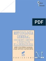 45- Metodología General. Conocimiento Científico e Investigación en La Comunicación Social