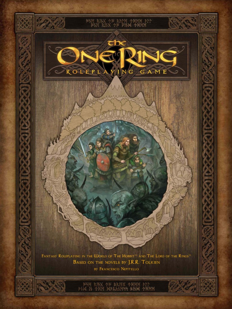 6d The One Ring Rulebook | PDF | J. R. R. Tolkien | Middle Earth Books