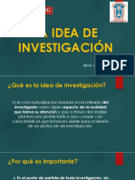 Clase 1.1 LA IDEA DE INVESTIGACIÓN