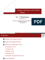 Lectures 9-10: Imaging Geometry and Camera Model: Dr. V Masilamani