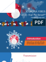 Corona Virus: "Can We Stop The Spread?"