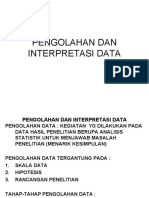Analisis, Olah Dan Interpretasi Data