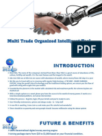 Multi Trade Organized Intelligent Tool