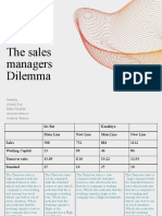 The Sales Managers Dilemma: Adarsh Roy Mitin Tarafdar Akancha Kasera Aashray Sharma