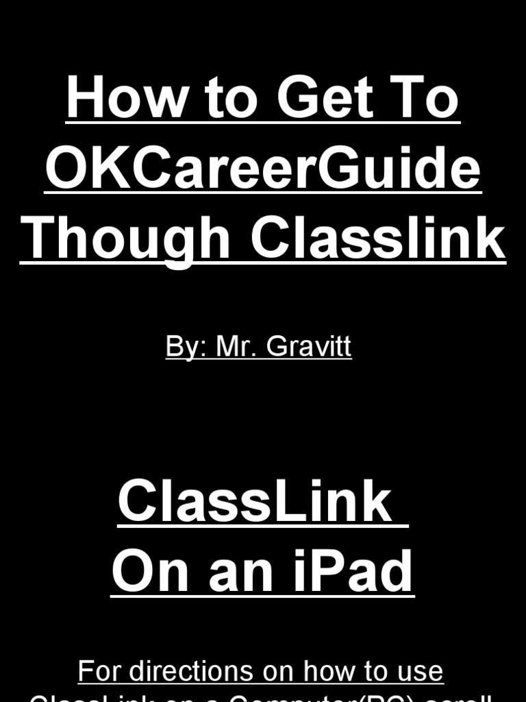 Getting To Okcareerguide Using Classlink v2 PDF