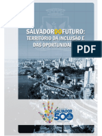 Salvador do Futuro: Uma cidade inclusiva e de oportunidades