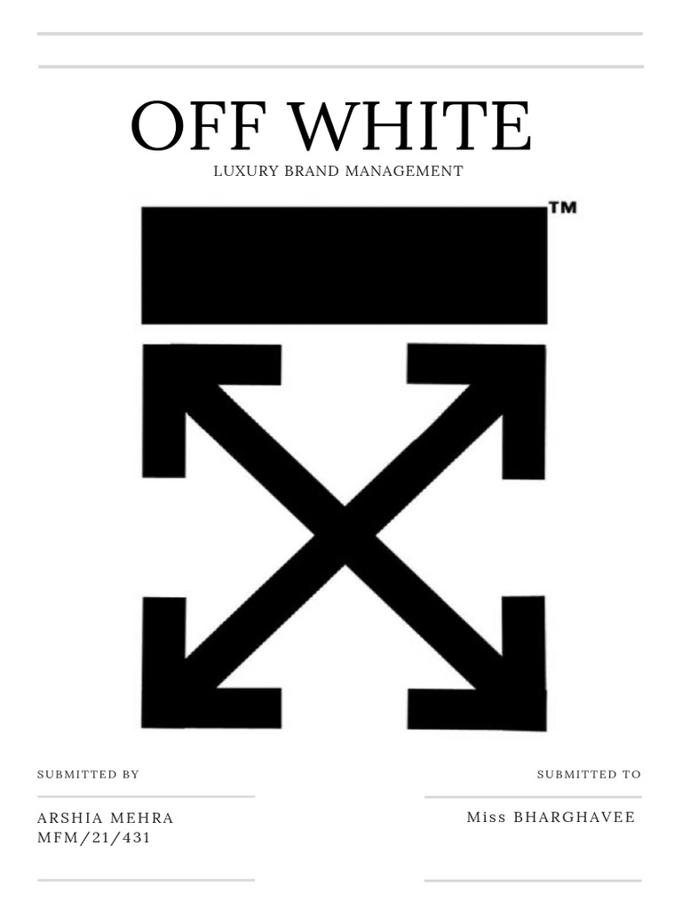 Off white luxury brand study by Arshia Mehra PDF Fashion