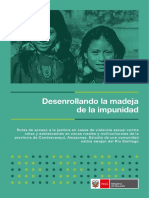 Desenrrollando La Madeja de La Impunidad Rutas de Acceso a La Justicia en Casos de Violencia Sexual Contra Niñas y Adolescentes en Zonas Rurales y Multiculturales de La Provincia de Condorcanqui, Amazonas