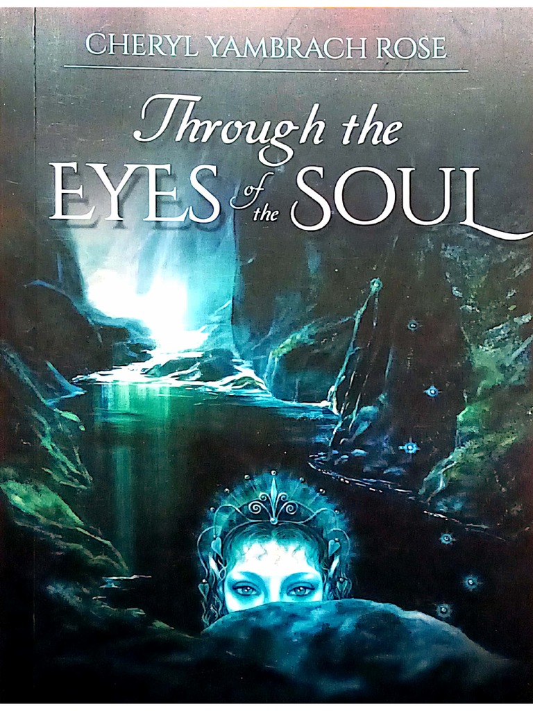 Through Eyes of The Soul | PDF