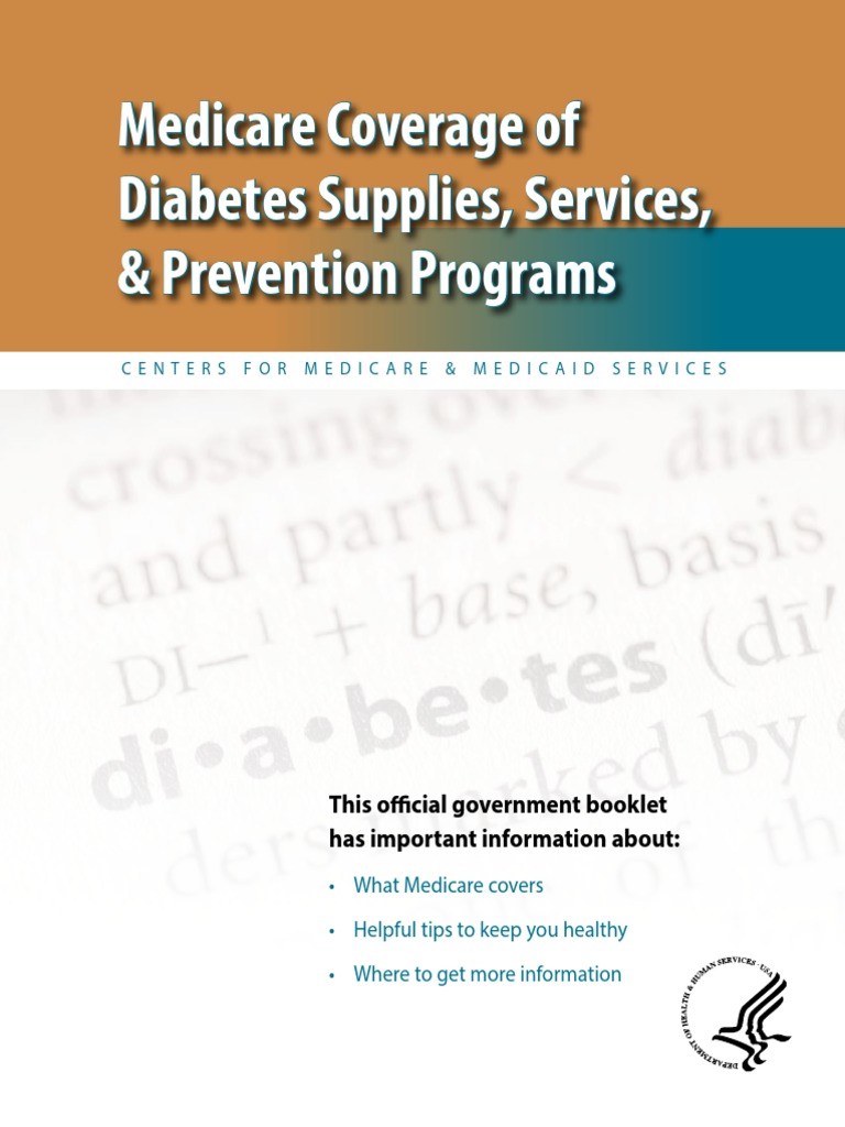 Medicare Coverage of Diabetes Supplies, Services, & Prevention Programs