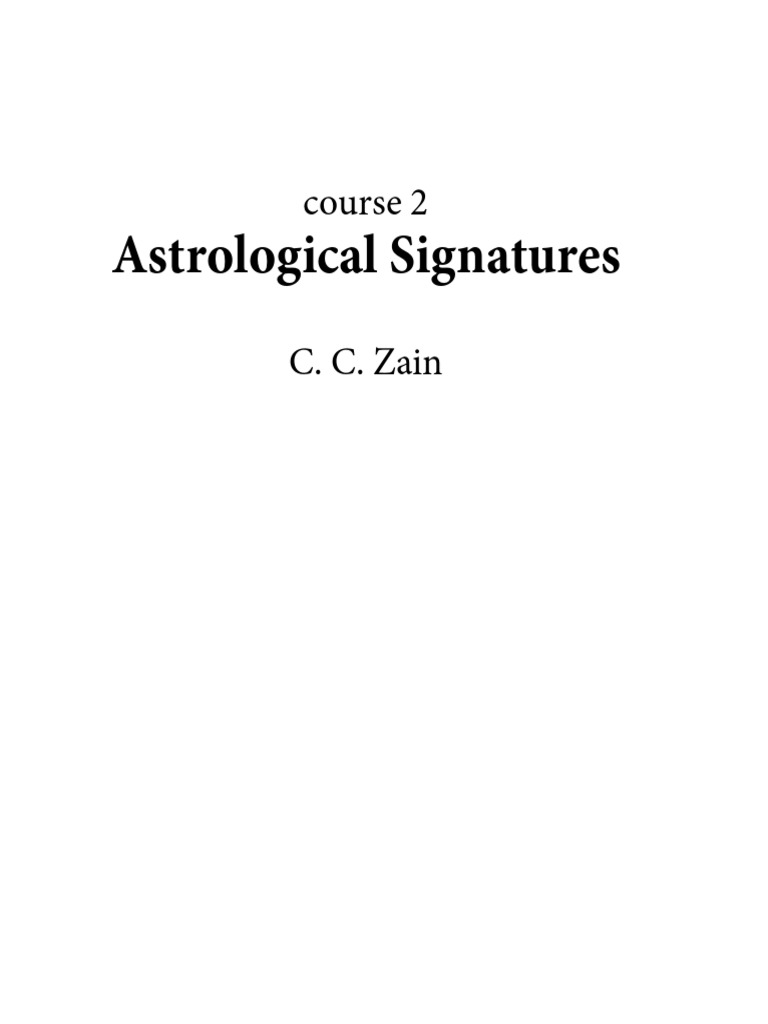 Book_C. C. Zain_02_Astrological Signatures PDF