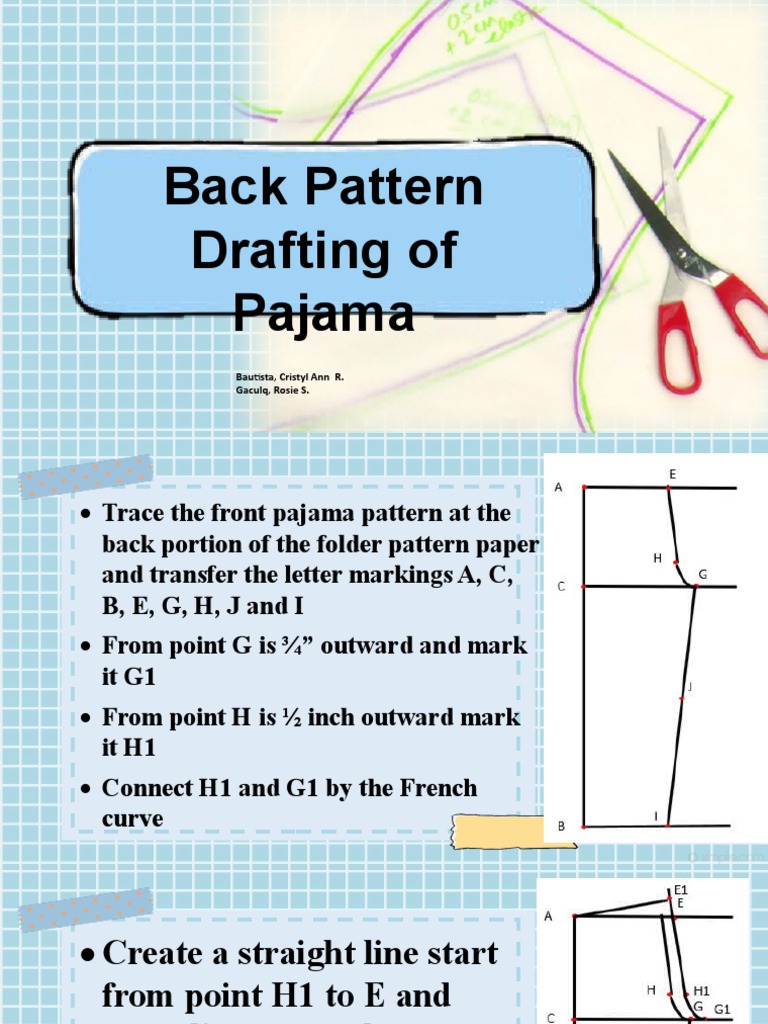 Back Pattern Drafting of Pajama: Bautista, Cristyl Ann R. Gaculq, Rosie ...