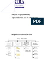 Subject: Image Processing Topic: Hadamard and Haar Transforms