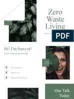 Zero Waste Living: Lifestyle by Sawyer Presents