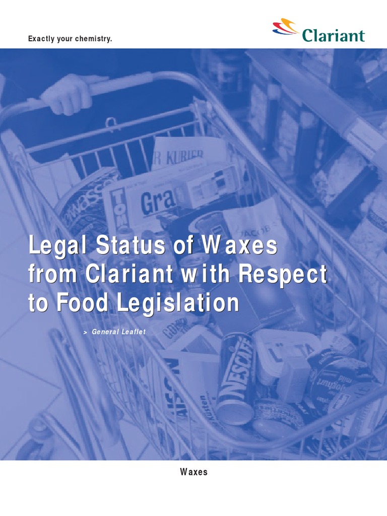 Legal Status of Waxes From Clariant With Respect To Food Legislation