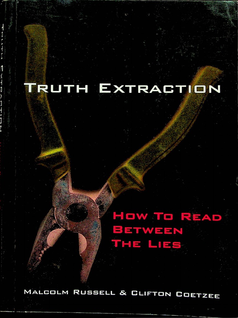 Truth Extraction - How To Read Between The Lies | PDF