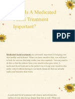 Why Is A Medicated Facial Treatment Important